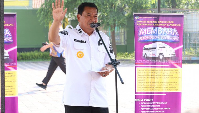 Bupati Tangerang Apresiasi Layanan Sertifikat Keliling "Membara" dari BPN